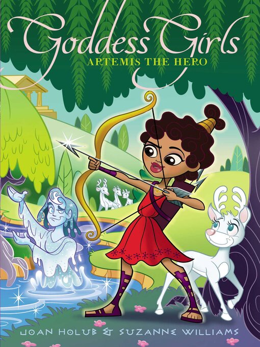 Title details for Artemis the Hero by Joan Holub - Available